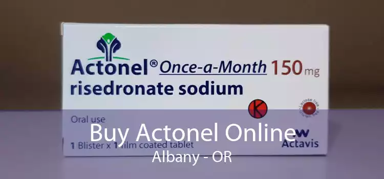 Buy Actonel Online Albany - OR