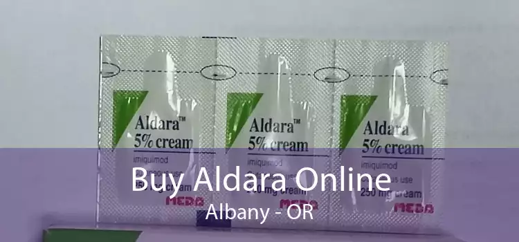 Buy Aldara Online Albany - OR