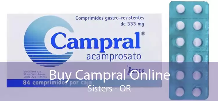 Buy Campral Online Sisters - OR