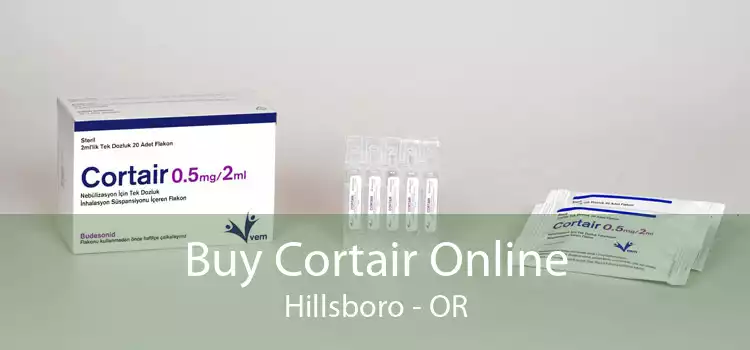 Buy Cortair Online Hillsboro - OR