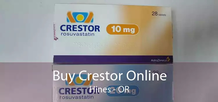 Buy Crestor Online Hines - OR