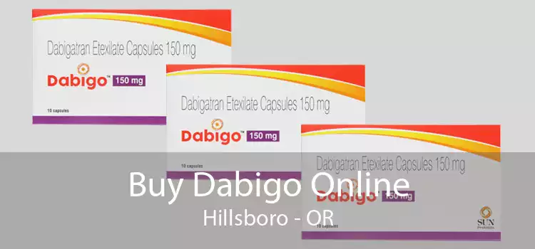Buy Dabigo Online Hillsboro - OR