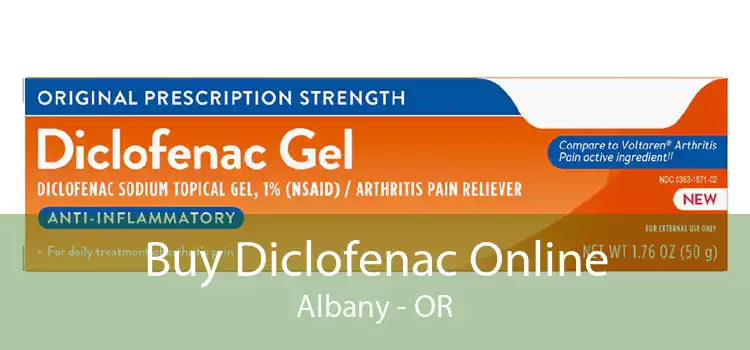 Buy Diclofenac Online Albany - OR