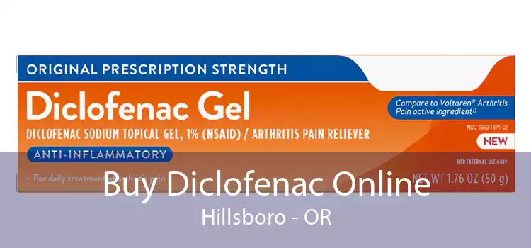 Buy Diclofenac Online Hillsboro - OR