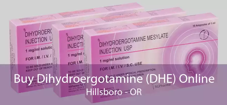 Buy Dihydroergotamine (DHE) Online Hillsboro - OR