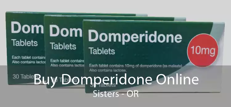 Buy Domperidone Online Sisters - OR