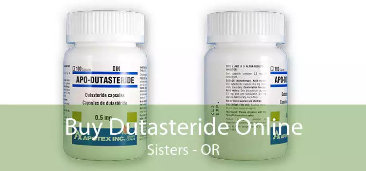 Buy Dutasteride Online Sisters - OR