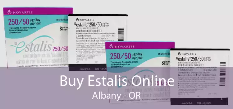 Buy Estalis Online Albany - OR