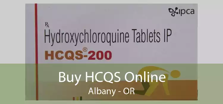Buy HCQS Online Albany - OR