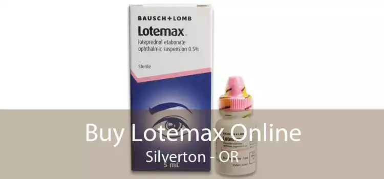 Buy Lotemax Online Silverton - OR