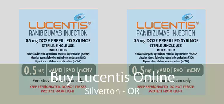 Buy Lucentis Online Silverton - OR