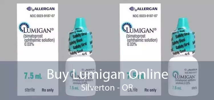 Buy Lumigan Online Silverton - OR