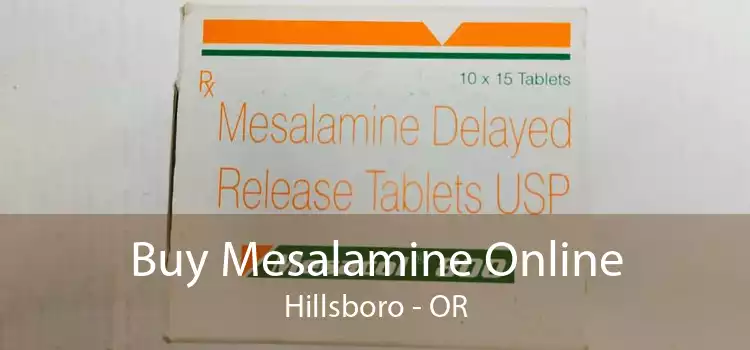 Buy Mesalamine Online Hillsboro - OR