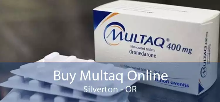 Buy Multaq Online Silverton - OR