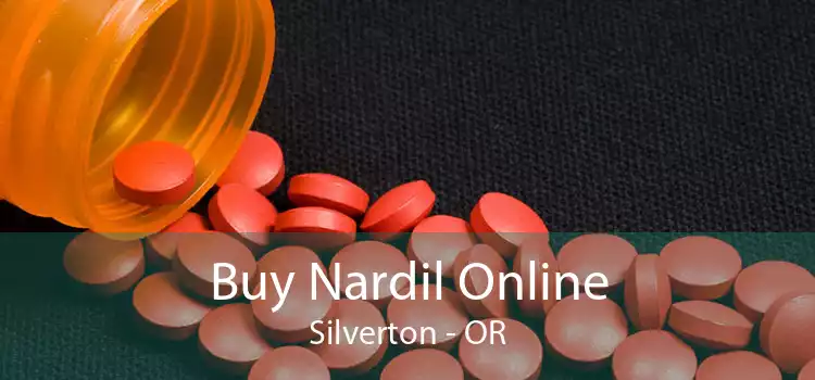 Buy Nardil Online Silverton - OR