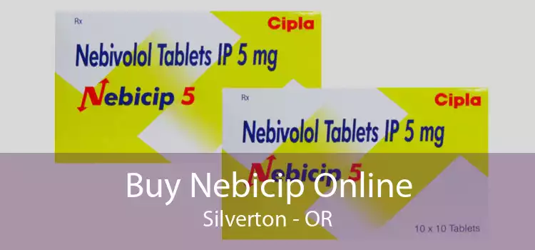 Buy Nebicip Online Silverton - OR