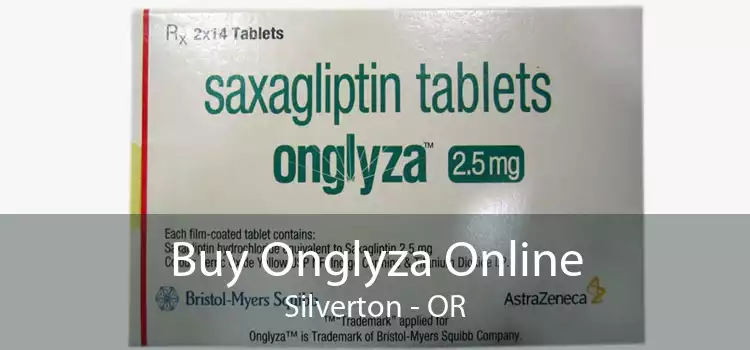 Buy Onglyza Online Silverton - OR