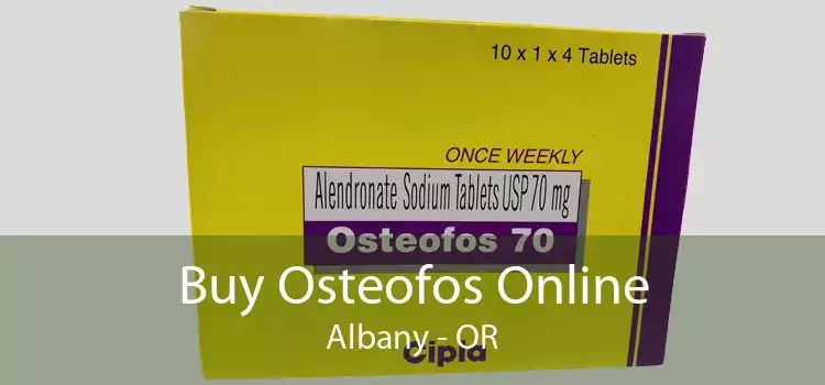 Buy Osteofos Online Albany - OR