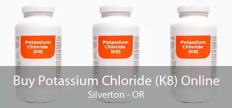 Buy Potassium Chloride (K8) Online Silverton - OR