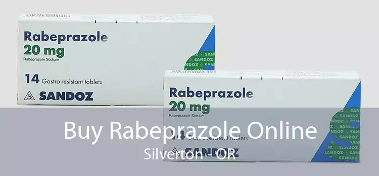 Buy Rabeprazole Online Silverton - OR