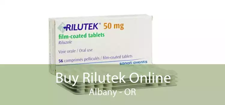 Buy Rilutek Online Albany - OR