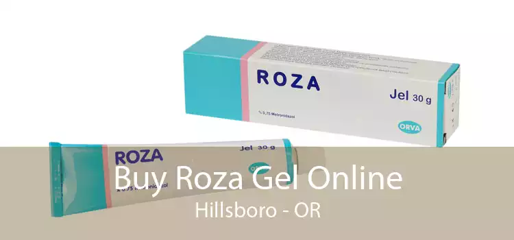 Buy Roza Gel Online Hillsboro - OR