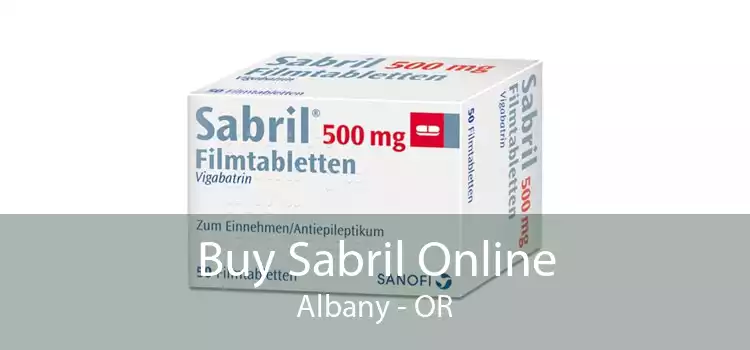 Buy Sabril Online Albany - OR