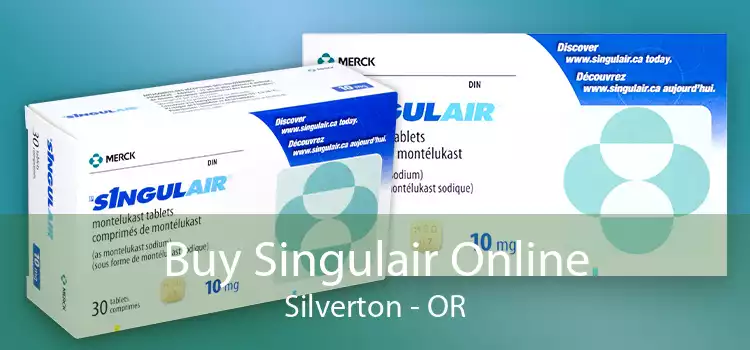 Buy Singulair Online Silverton - OR