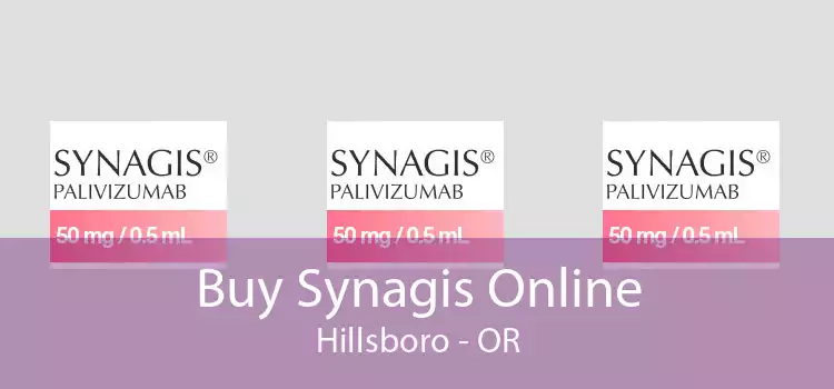 Buy Synagis Online Hillsboro - OR