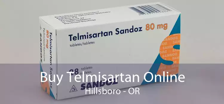 Buy Telmisartan Online Hillsboro - OR