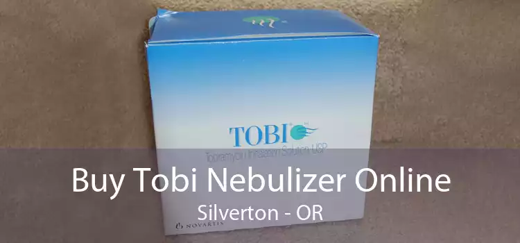Buy Tobi Nebulizer Online Silverton - OR