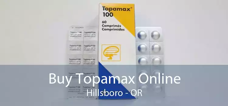 Buy Topamax Online Hillsboro - OR