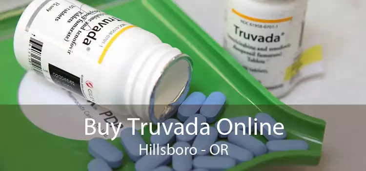 Buy Truvada Online Hillsboro - OR