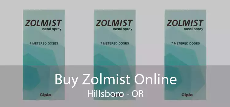 Buy Zolmist Online Hillsboro - OR
